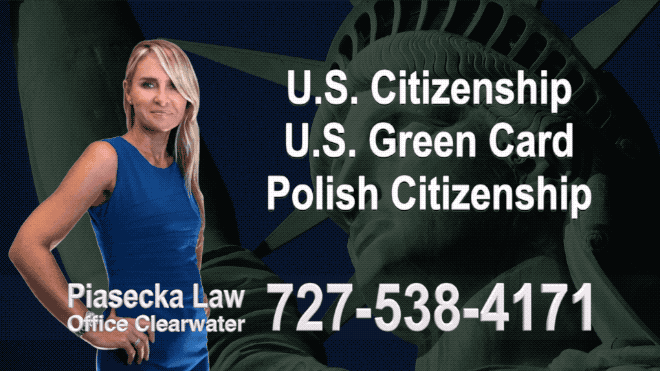 Divorce Immigration Attorney Lawyer Largo u-s-citizenship-u-s-green-card-polish-citizenship-attorney-lawyer-agnieszka-piasecka-aga-piasecka-piasecka-florida-us-usa-3